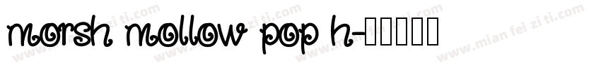 morsh mollow pop h字体转换